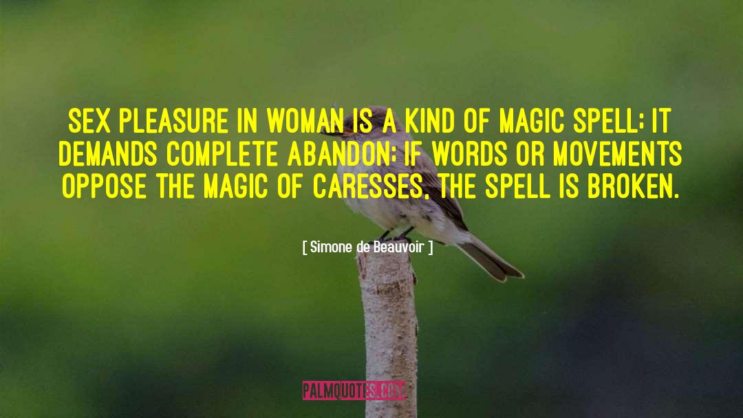 Caresses quotes by Simone De Beauvoir