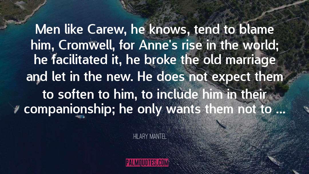 Carew quotes by Hilary Mantel