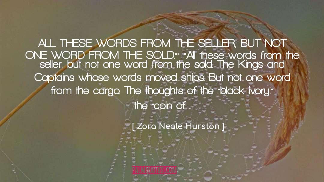 Cargo quotes by Zora Neale Hurston