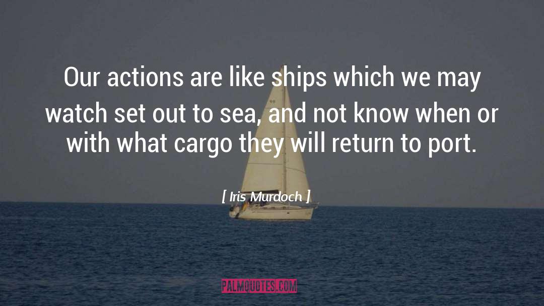 Cargo quotes by Iris Murdoch