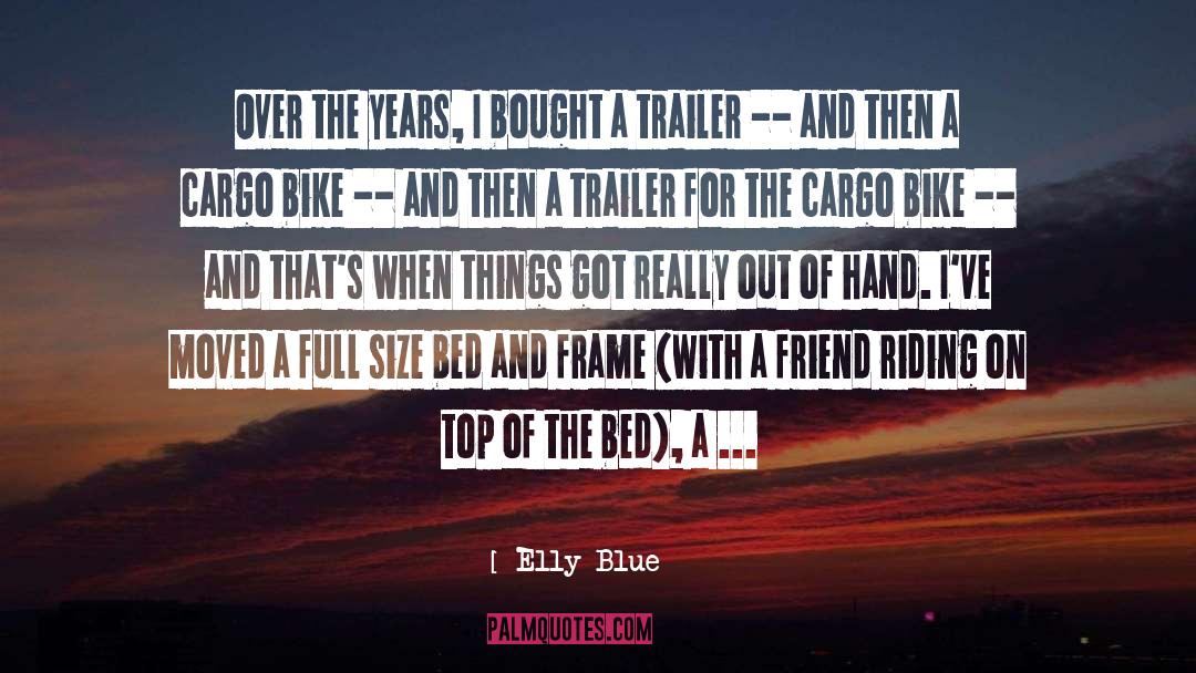 Cargo quotes by Elly Blue