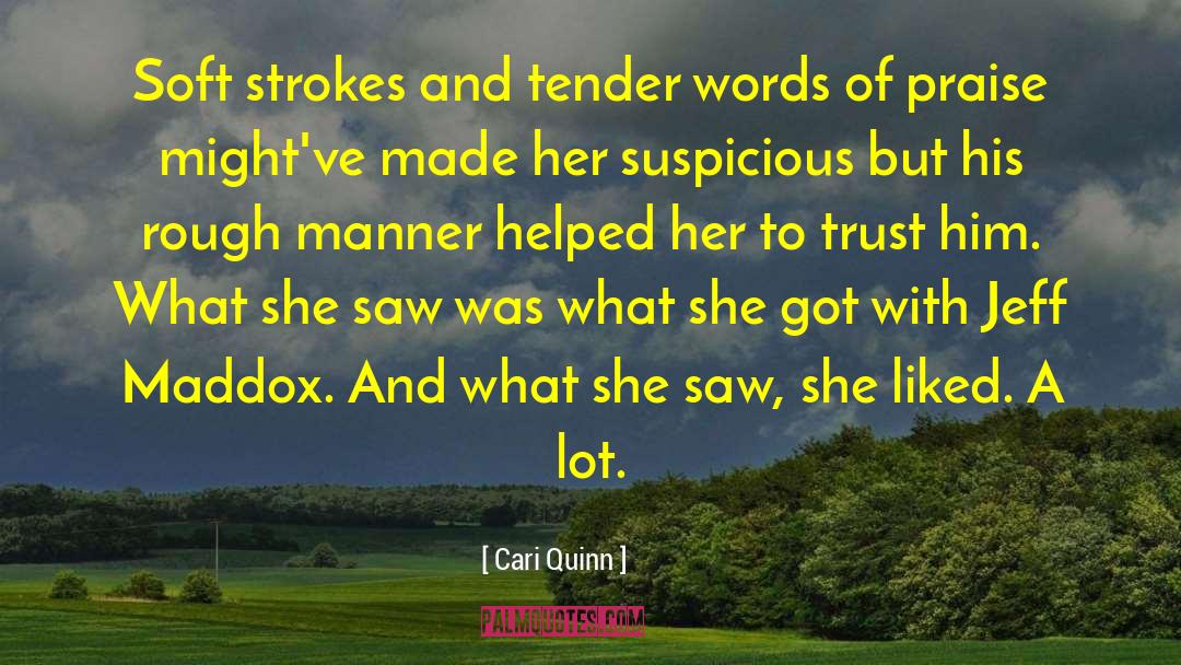 Cari Quinn quotes by Cari Quinn