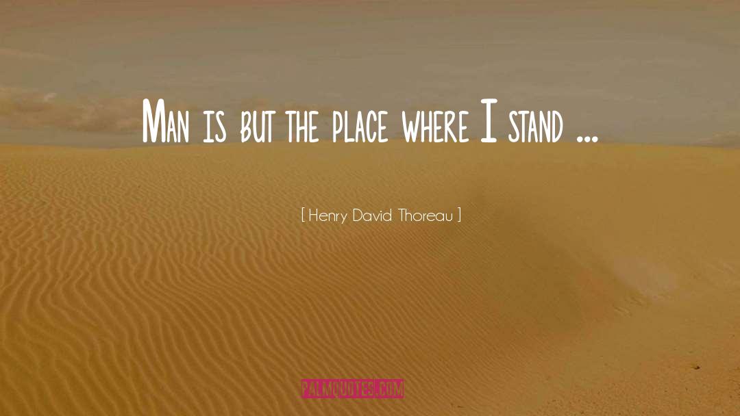 Carias Stand quotes by Henry David Thoreau