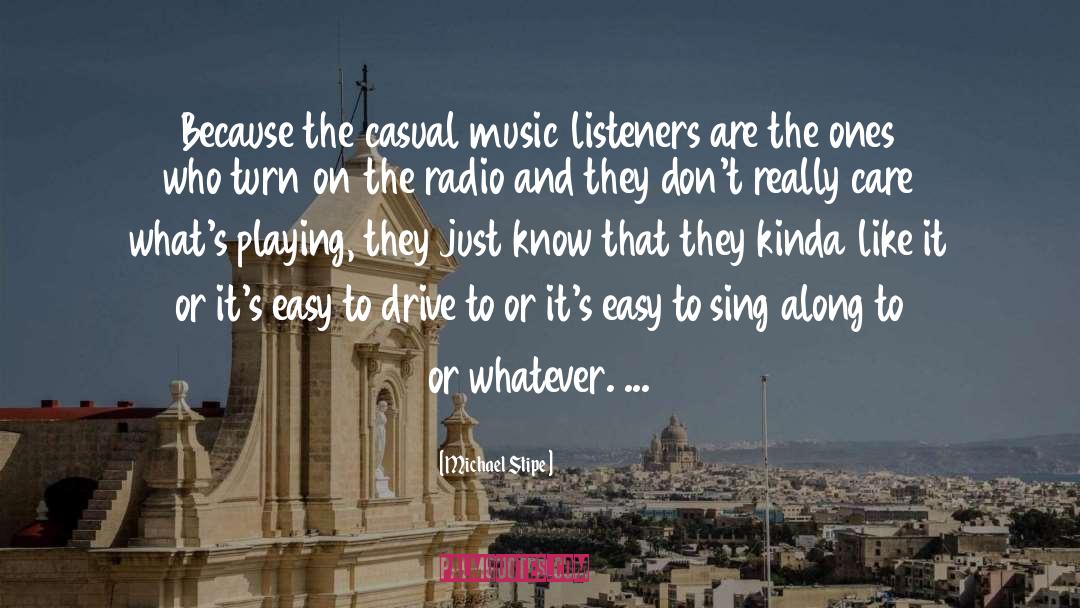 Caribbean Music quotes by Michael Stipe