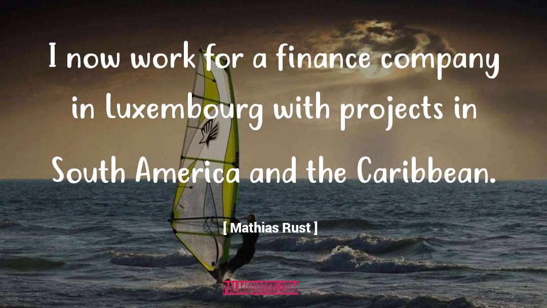 Caribbean quotes by Mathias Rust