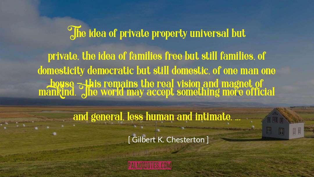 Carindale Property quotes by Gilbert K. Chesterton