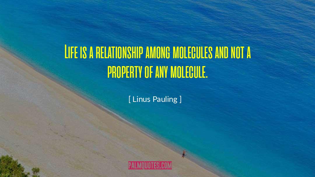 Carindale Property quotes by Linus Pauling