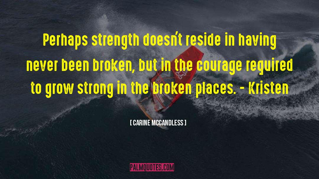 Carine Mccandless quotes by Carine McCandless