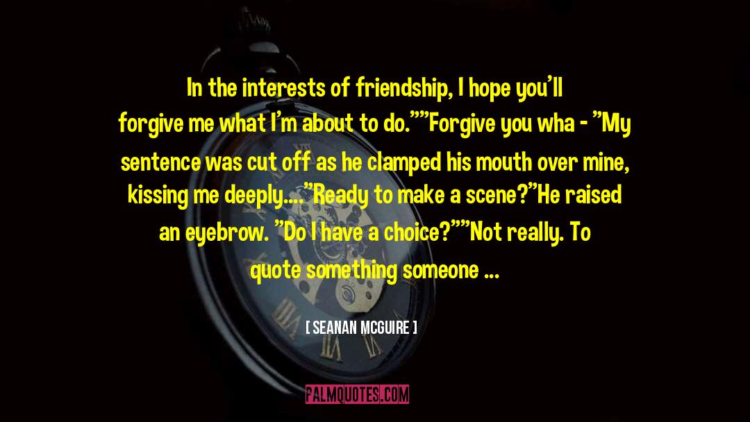 Caring About Someone quotes by Seanan McGuire