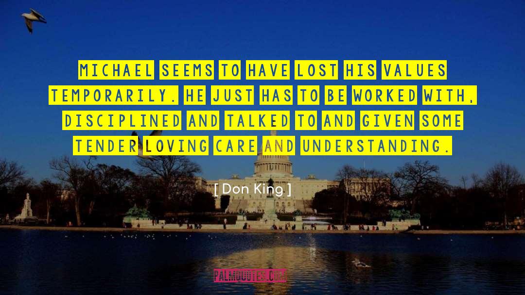 Caring And Loving quotes by Don King