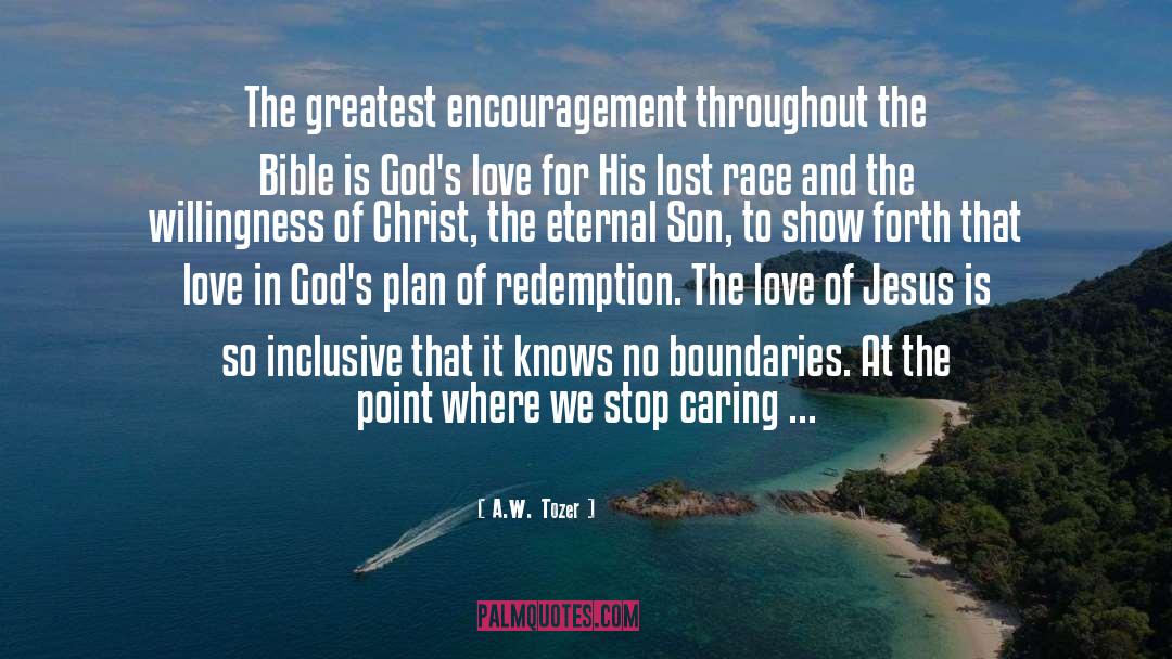 Caring And Loving quotes by A.W. Tozer