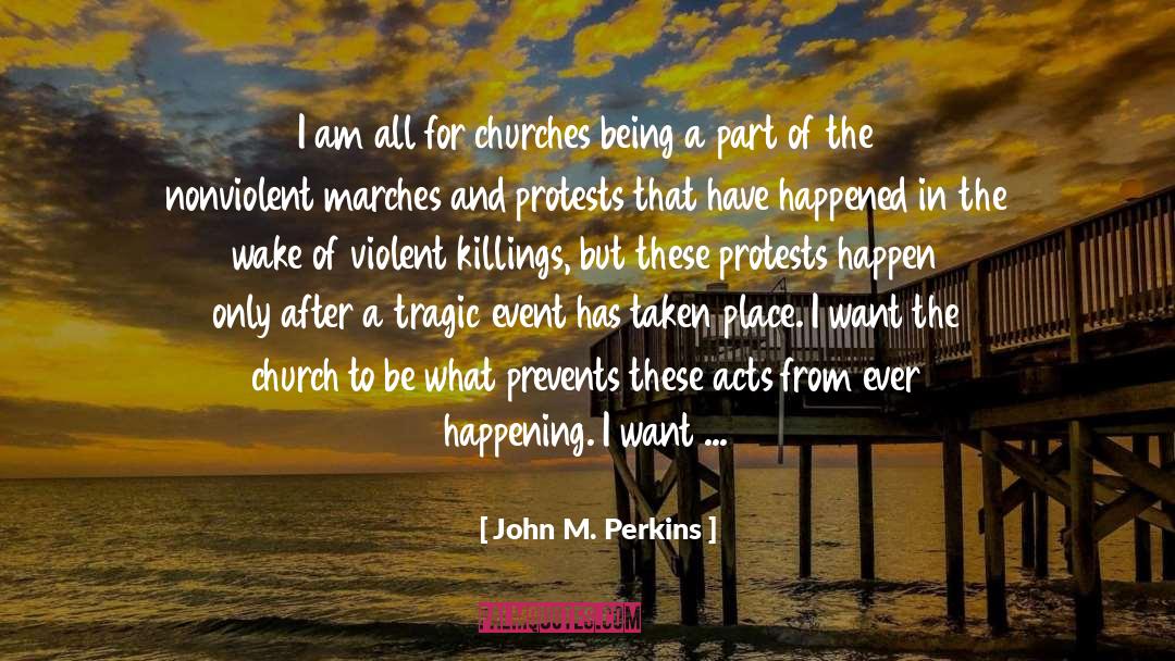 Caring For Eleanor quotes by John M. Perkins
