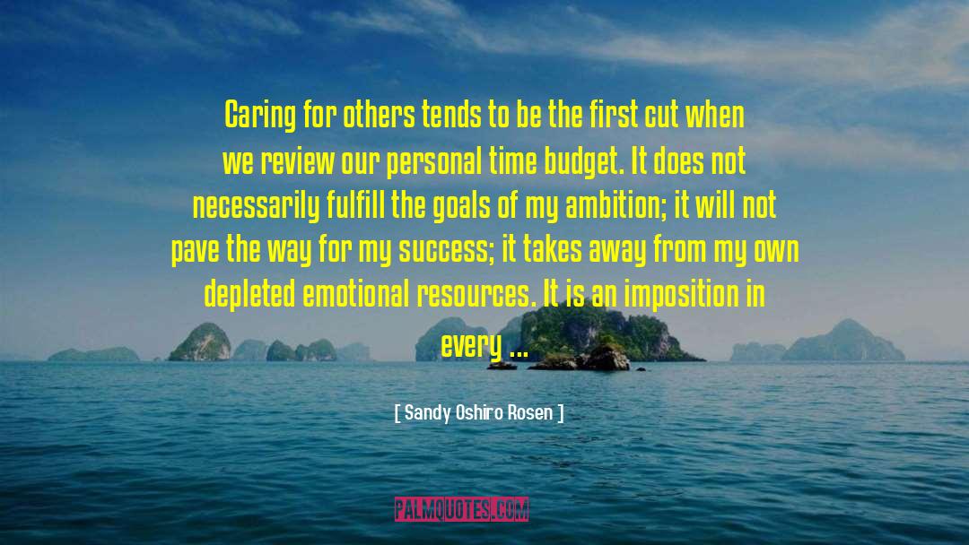 Caring For Others quotes by Sandy Oshiro Rosen
