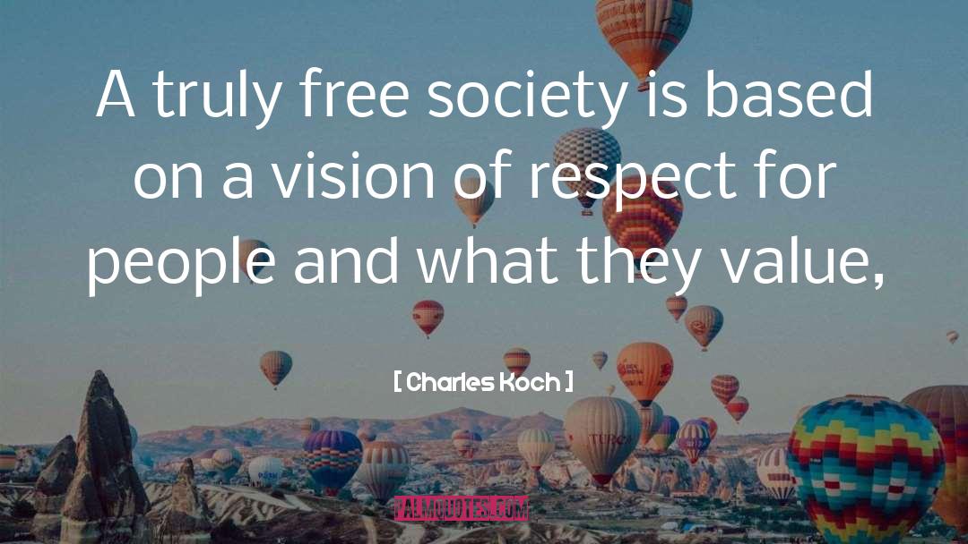 Caring For People quotes by Charles Koch