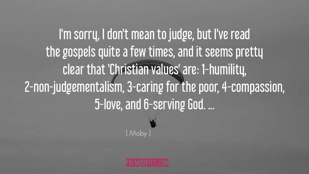 Caring For The Poor quotes by Moby