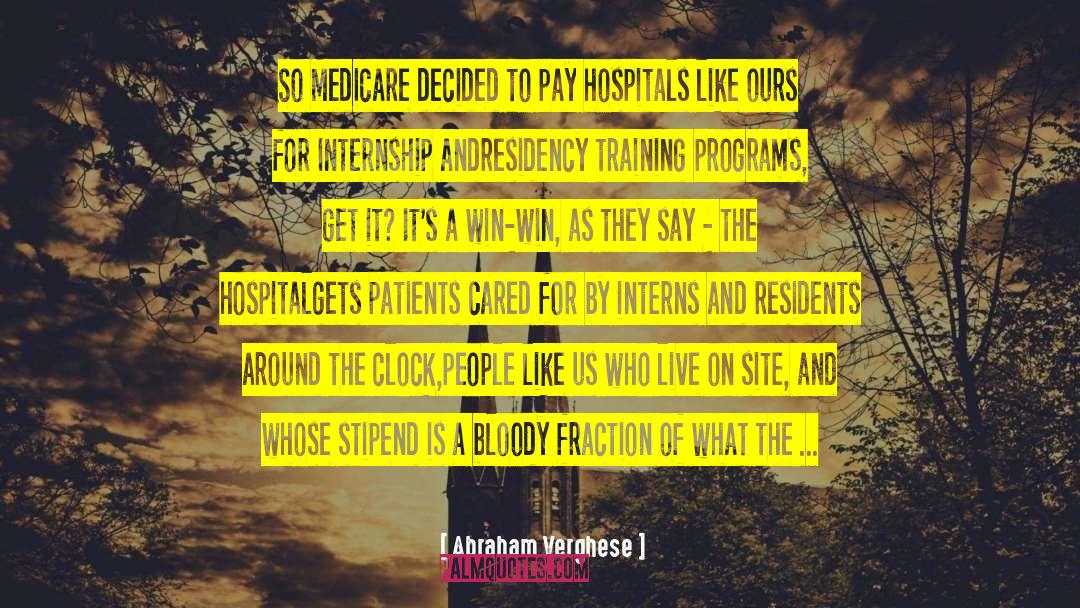 Caring For The Poor quotes by Abraham Verghese