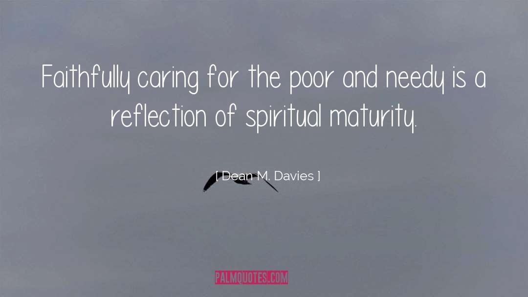 Caring For The Poor quotes by Dean M. Davies