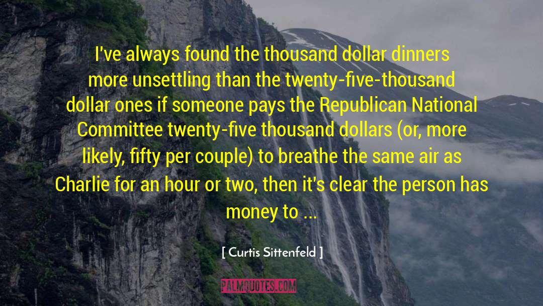 Caring For Your Wife quotes by Curtis Sittenfeld