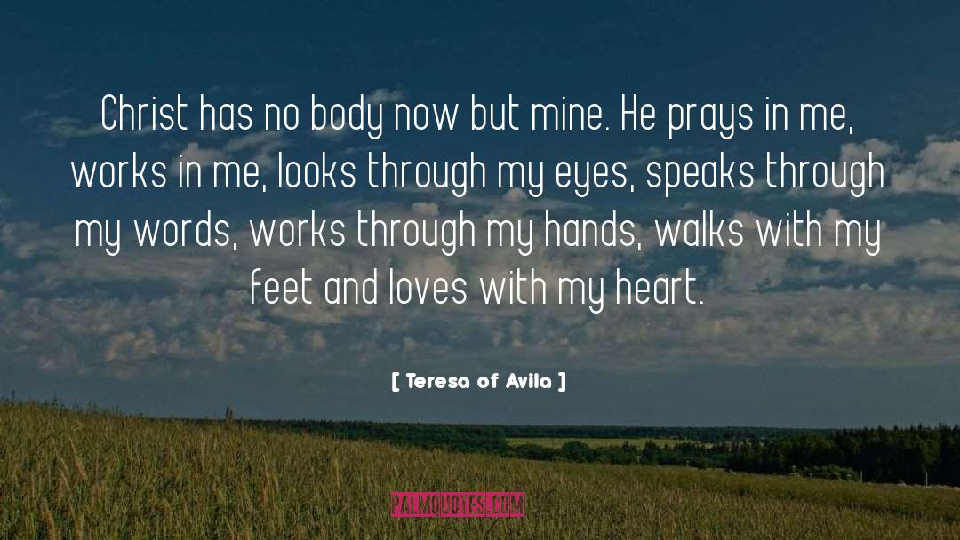 Caring Heart quotes by Teresa Of Avila