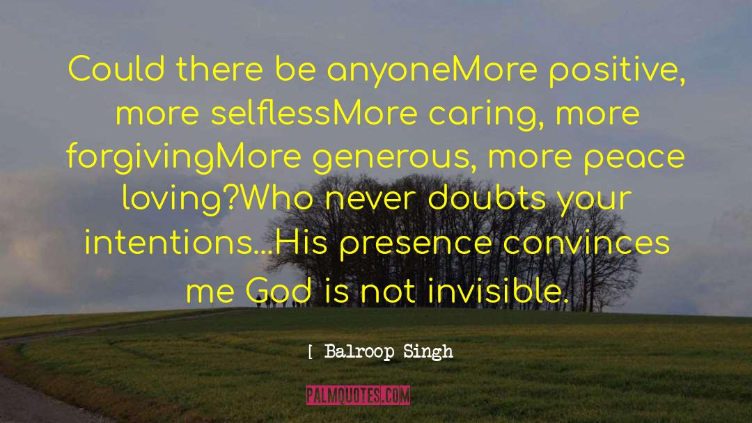 Caring More quotes by Balroop Singh