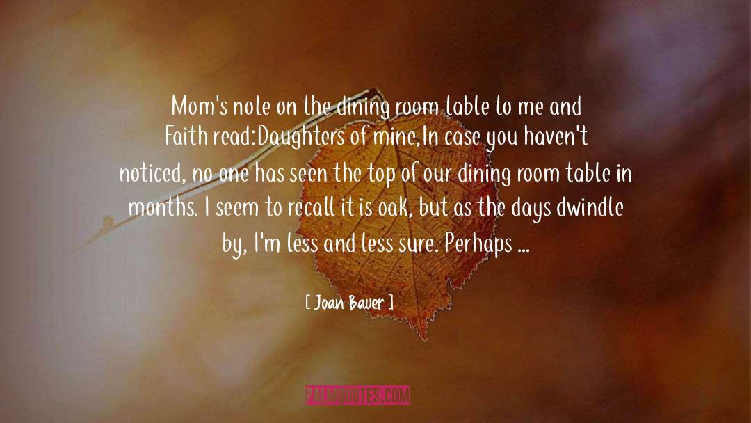 Caring Mother quotes by Joan Bauer