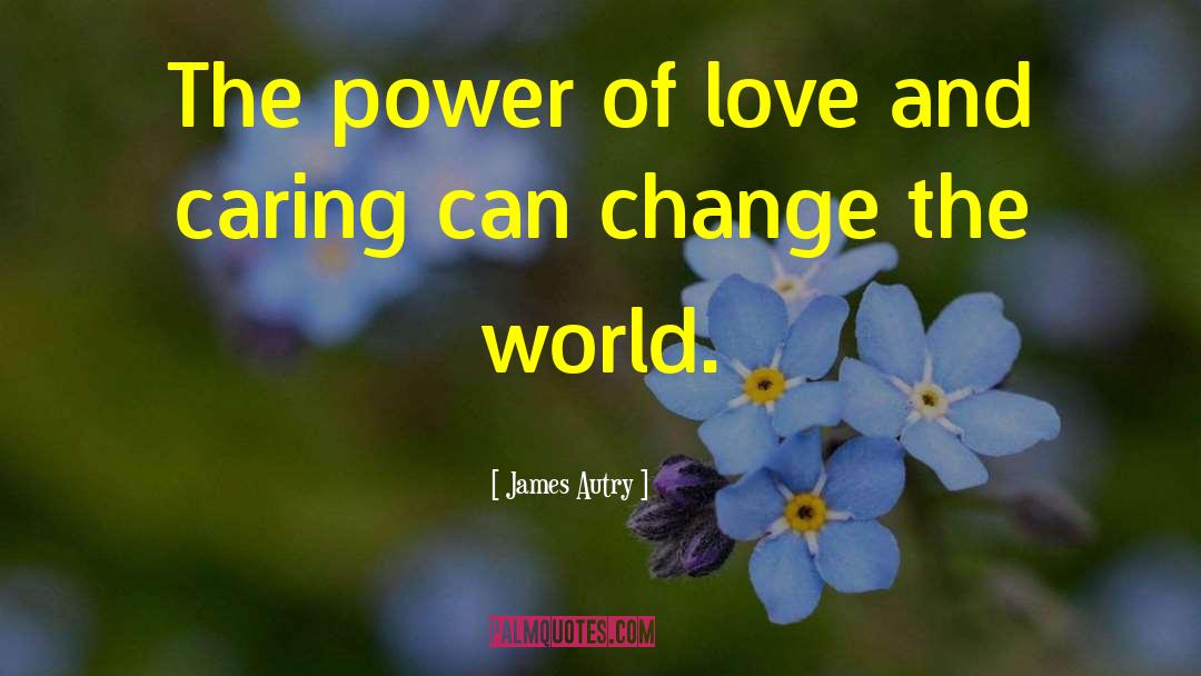 Caring World quotes by James Autry