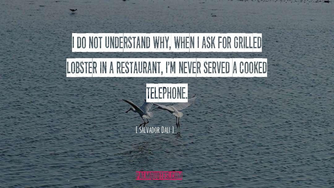 Carissas Restaurant quotes by Salvador Dali