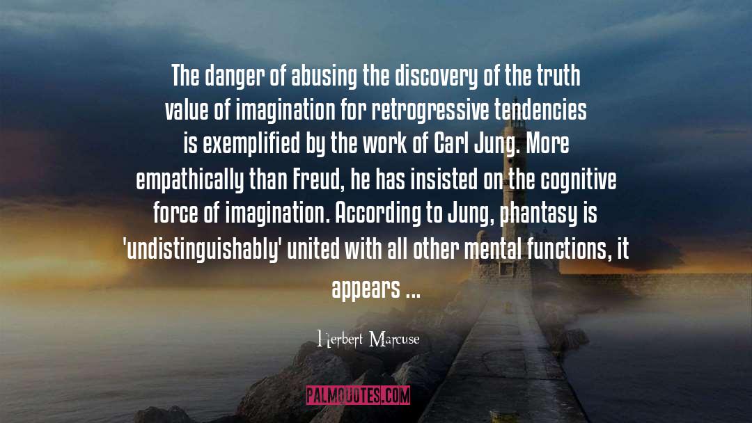 Carl Jung quotes by Herbert Marcuse