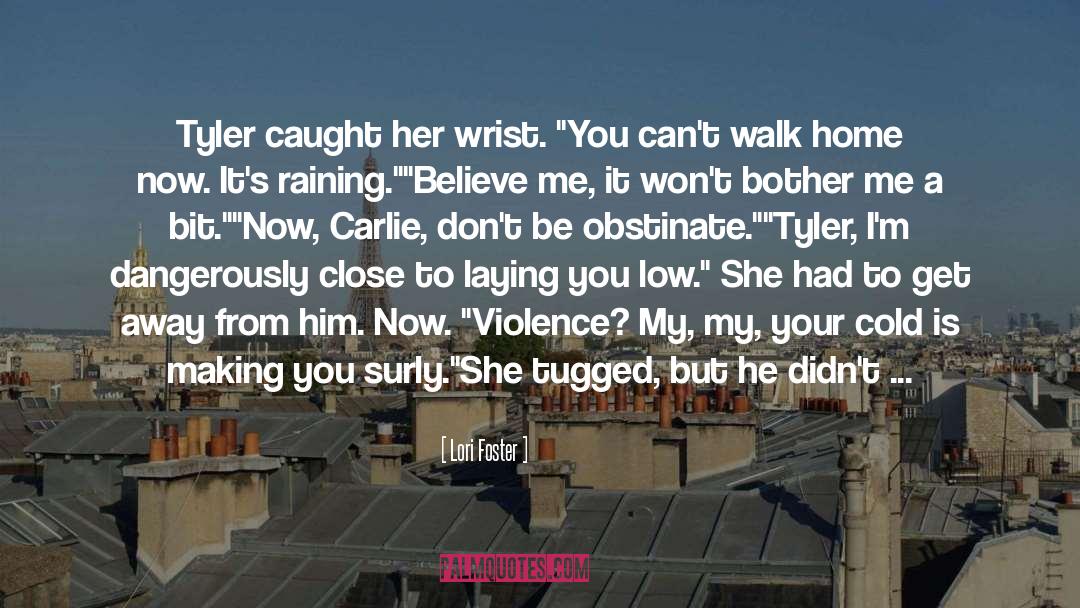 Carlie Cs quotes by Lori Foster