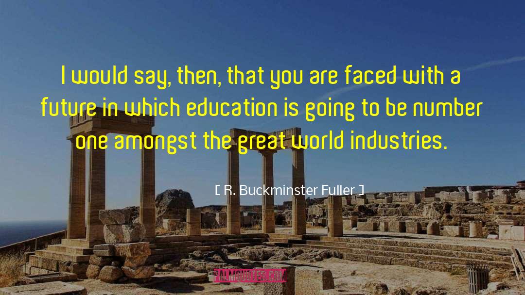 Carlington Industries quotes by R. Buckminster Fuller