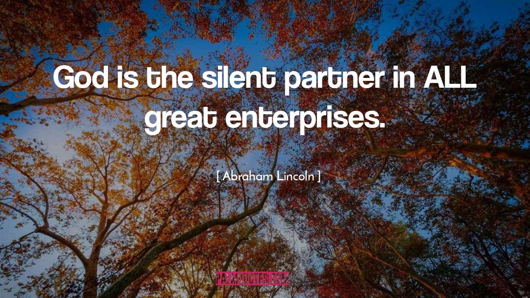 Carlisa Enterprise quotes by Abraham Lincoln