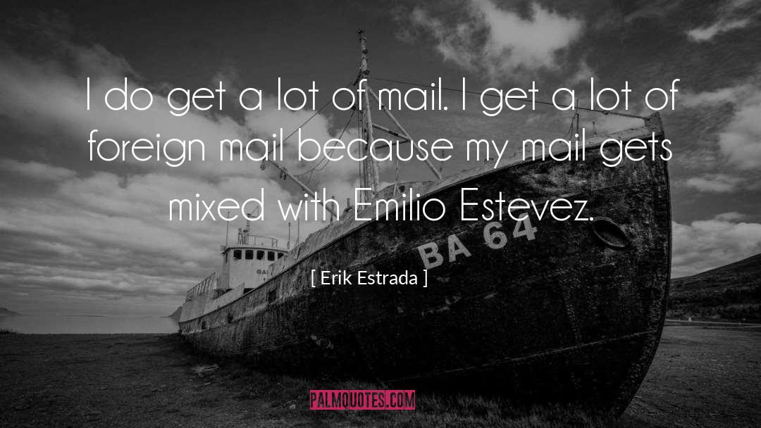 Carlo Emilio Gadda quotes by Erik Estrada