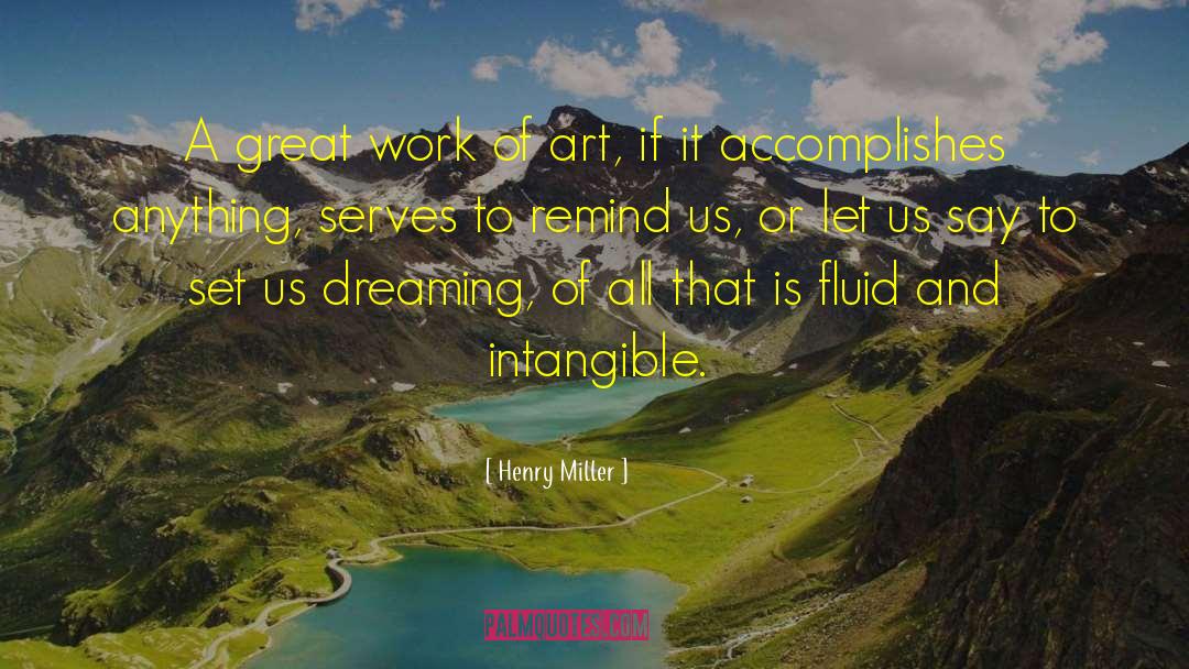 Carlos Castaneda Art Of Dreaming quotes by Henry Miller