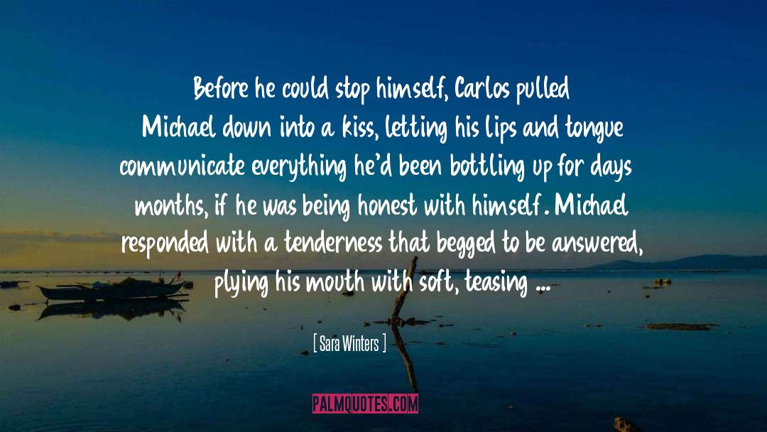 Carlos quotes by Sara Winters