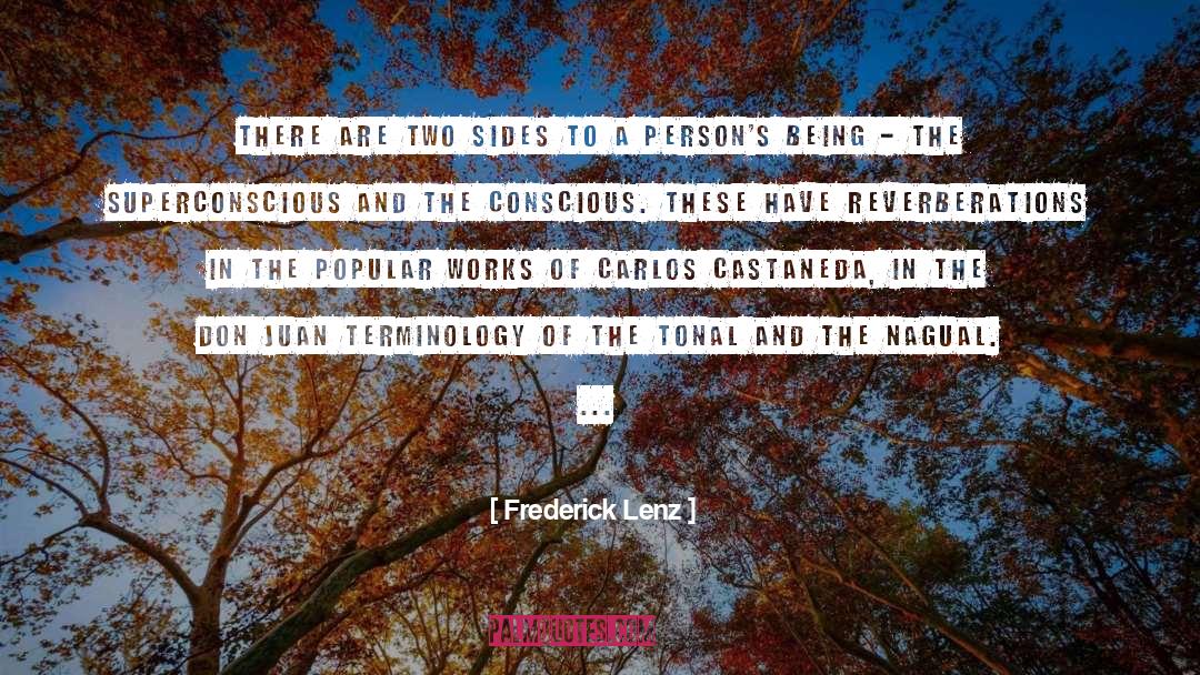Carlos quotes by Frederick Lenz