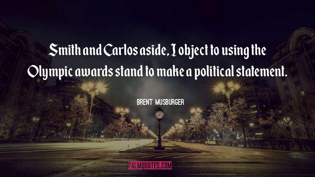Carlos Salinas quotes by Brent Musburger