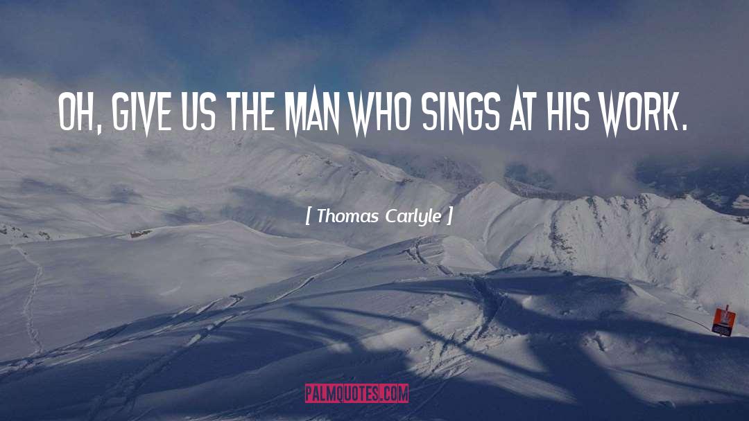 Carlyle quotes by Thomas Carlyle