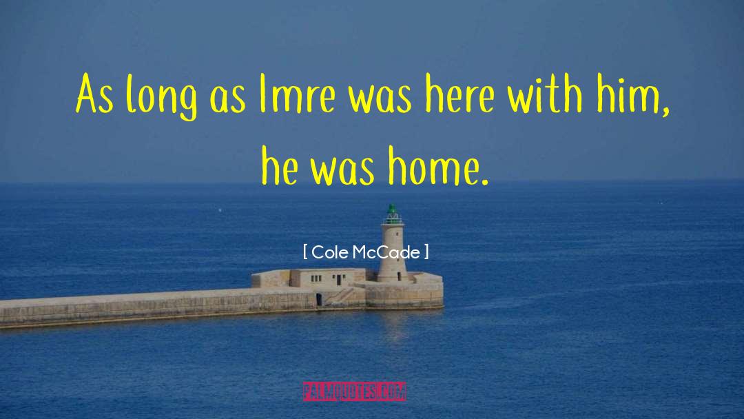 Carmen Cole quotes by Cole McCade
