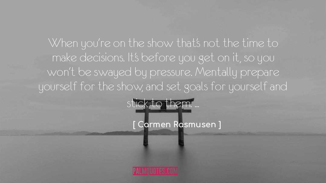 Carmen quotes by Carmen Rasmusen