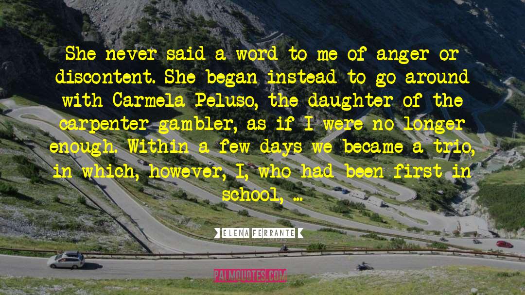 Carmenita Middle School quotes by Elena Ferrante