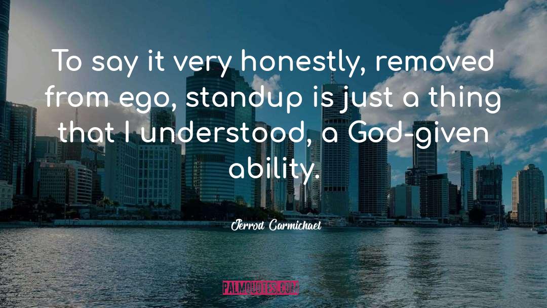 Carmichael quotes by Jerrod Carmichael