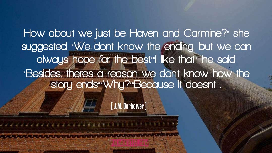 Carmine quotes by J.M. Darhower