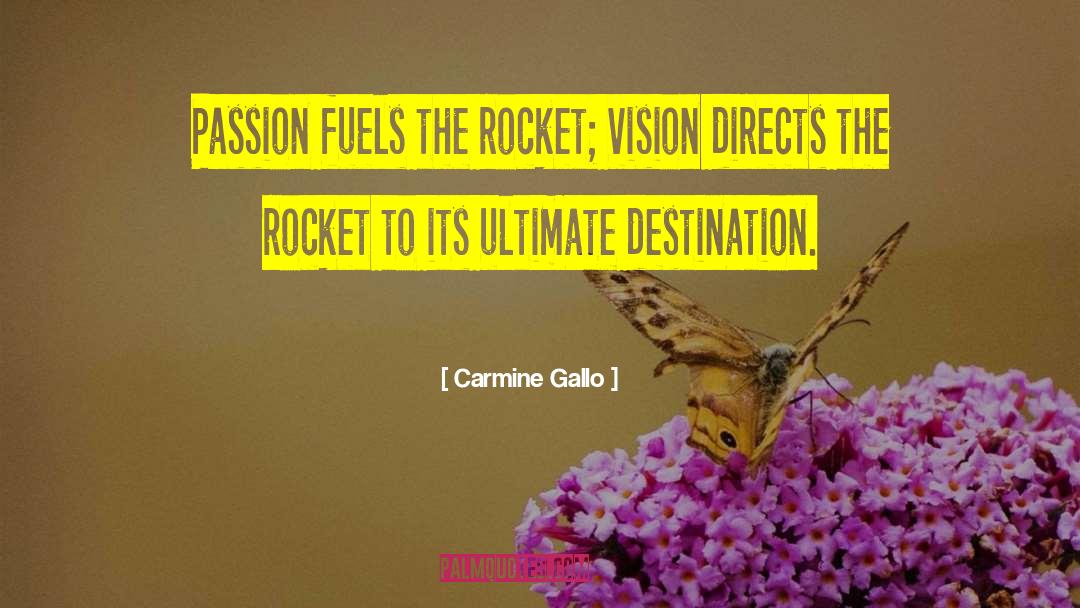 Carmine quotes by Carmine Gallo