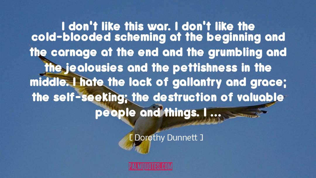 Carnage quotes by Dorothy Dunnett
