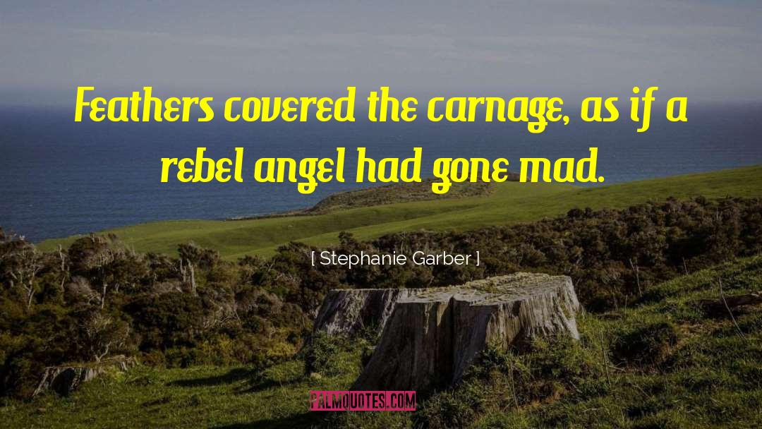 Carnage quotes by Stephanie Garber