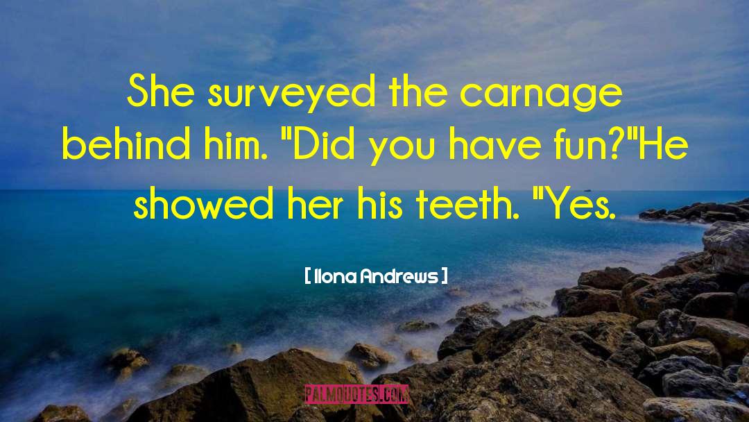 Carnage quotes by Ilona Andrews