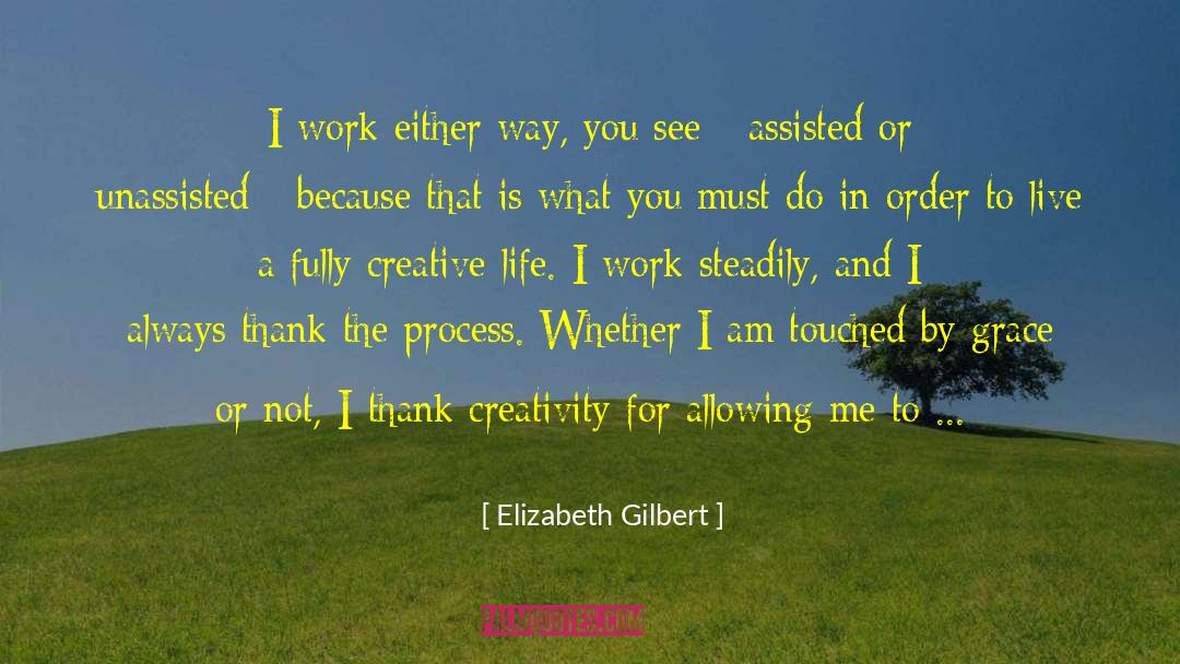 Carnal Life quotes by Elizabeth Gilbert