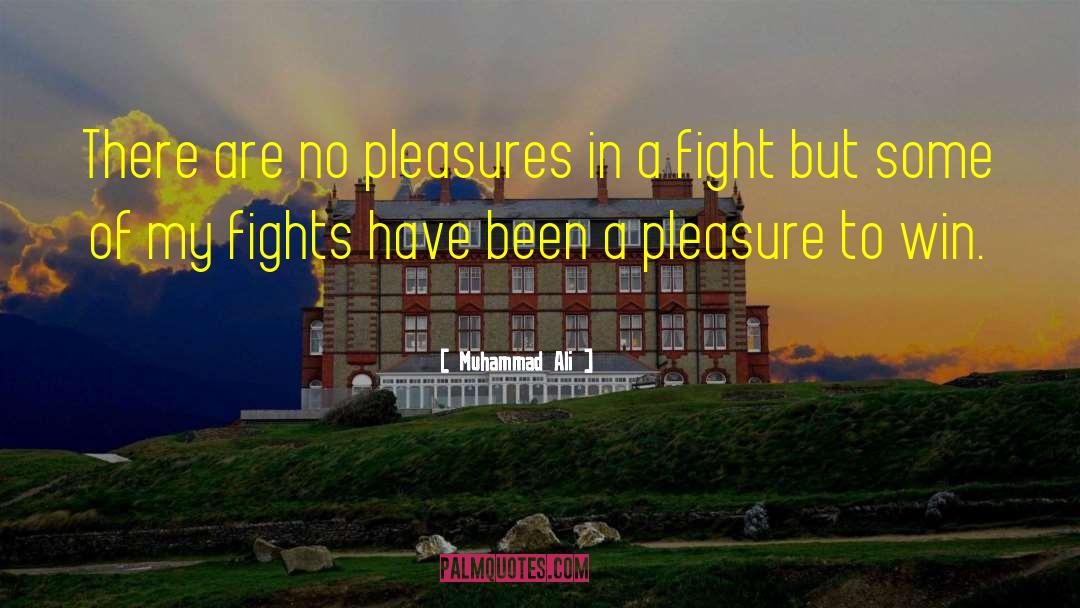 Carnal Pleasures quotes by Muhammad Ali