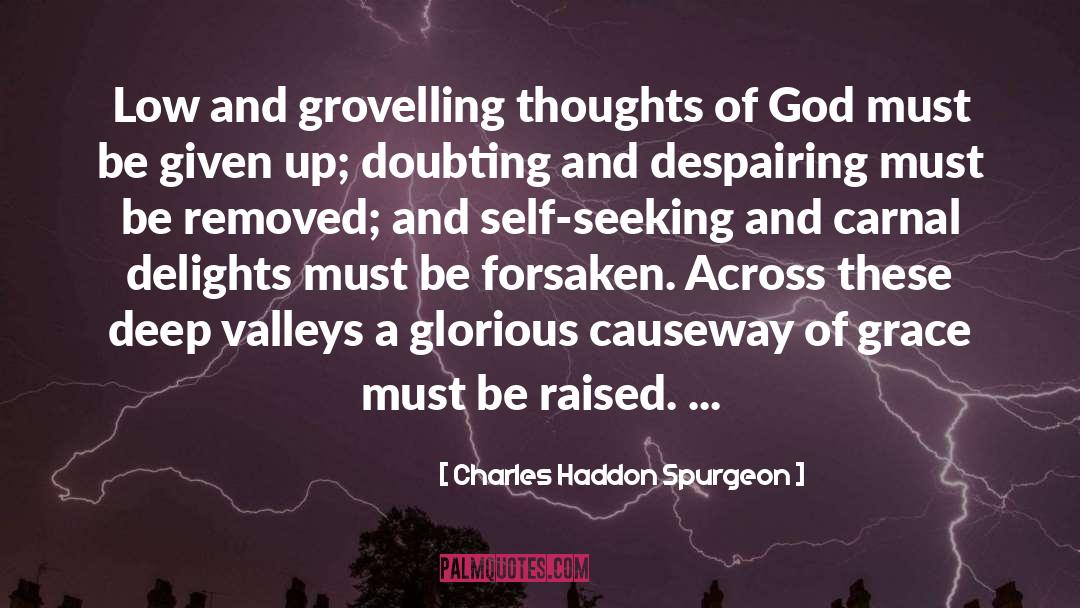 Carnal quotes by Charles Haddon Spurgeon