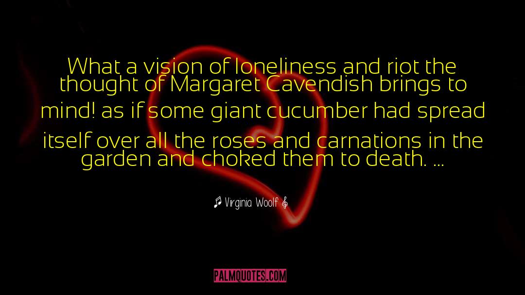 Carnations quotes by Virginia Woolf